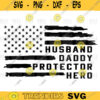 Husband Daddy Protector Hero svgFunny Dad svg Vintage American Flag svg Fathers Day svg Fathers Day Gift 4th Svg pngdigital file 19