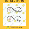 Husband and Wife cut file design Svg Dxf Png Eps. Couple hubby wifey husband and wife forever. Infinity heart Clipart