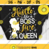 Hustle like a Boss Life like a Queen Svg Black Women Magic Svg Cut File Svg Dxf Eps Png Design 69 .jpg
