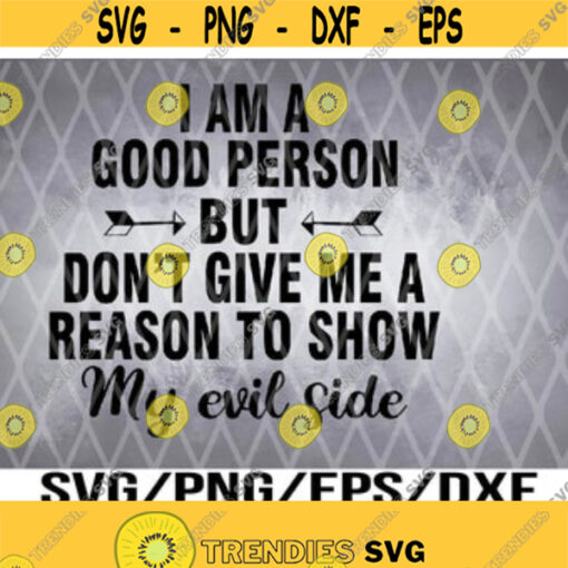 I Am A Good Person Design 265