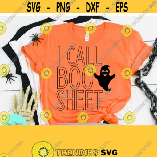 I Call Boo Sheet SVG Funny Halloween SVG Funny Mom SVG Mom Halloween Svg Halloween Transfers Boo Svg Halloween Svg Files Design 472