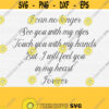 I Can No Longer See You With My Eyes Svg File For Cricut Cut Memorial Loss Svg RIP Svg Heaven Angel Quote SvgPngEpsDxfPdf Vector Design 767