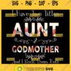 I Have Two Titles Aunt And Godmother And I Rock Them Both Svg Aunt Mom Svg Funny 1