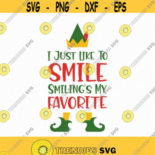 I Just Like To Smile Smilings My Favorite Svg Png Eps Pdf Files I Just Like To Smile Svg Smilings My Favorite Cricut Silhouette Design 16
