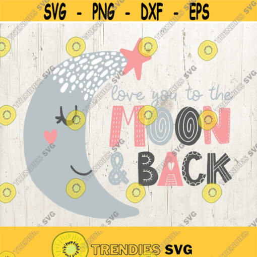 I Love You to The Moon SVG DXF PNGEps Jpg Cutting Files for Electronic Cutting Machines Design 583