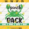I Pinch Back SVG St. Patricks Day Cut File Cricut Commercial use Cricut Silhouette Vector Printable Clip art Design 690