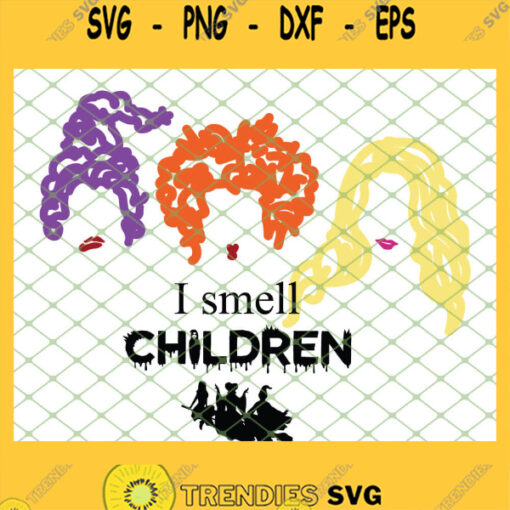 I Smell Children Hocus Pocus SVG PNG DXF EPS 1