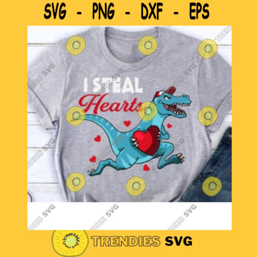 I Steal Hearts SVG Dinosaurs Steal Hearts SVG Dinosaurs Valentine SVG Dinosaurs Valentines Day Digital Cut Files Cricut Design