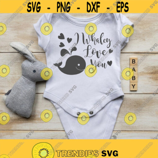 I Whaley Love You Svg Love Design for Kids Son Daughter Funny Svg Whale Svg Nursery Svg Kids Svg Files Baby Shower Svg Newborn Svg Design 108