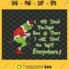 I Will Steal The Light Here Or There Everywhere Grinch Christmas SVG PNG DXF EPS 1