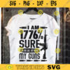 I am 1776 sure svg no one will be svg Usa Gun Rights gun svg gun png copy