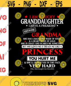 I am a lucky granddaughter I have a freaking awesome grandma svgDigital downloadPrintSublimationCut files Design 91