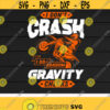 I dont crash I do random Gravity Checks svgMotocross svgDirt BikeSupercross FanEnduro EnthusiastDigital downloadSublimationCut files Design 136