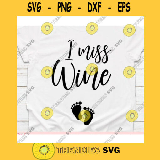 I miss wine svgFunny quote svgSarcasm svgMom svgFunny mom shirtMama svgMom life svgMom shirt svgMom life shirt svg