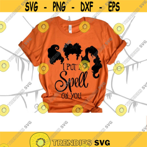 I put a spell on you svg Halloween svg Sanderson Sisters svg svg files for cricut halloween svg sublimation designs downloads