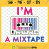 IM A Mixtape Bisexual Pride Lgbt Lesbian Gay Flag SVG PNG DXF EPS 1