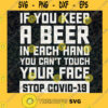 If you keep a beer SVG Stop Covid 19 SVG Corona Virus SVG