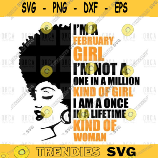 Im A February Girl Black svg png digital file 410