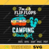 Im A Flip Flops And Camping Kinda Girl SVG PNG Camping SVG Custom File Printable File for Cricut Silhouette