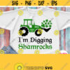 Im Digging Shamrocks Svg Tractor with Clover Svg Patricks Shirt Svg Design for Baby Kid Children Girl Boy Male Cricut Silhouette Design 268
