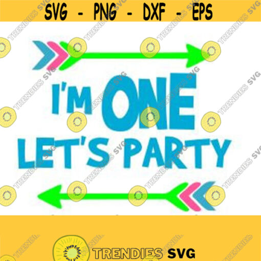 Im One Lets Party SVG Studio 3 DXF AI. Eps. Ps and Pdf Cutting Files for Electronic Cutting Machines