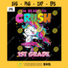 Im Ready To Crush 1st Grade PNG Back To School Dancing Ballet Unicorn Kids PNG JPG