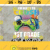 Im Ready to Crush 4th Grade Back to School Video Game Boyseps dxf png digital Design 94