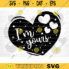 Im Yours Heart SVG Cut File Valentines Day Svg Bundle Conversation Hearts Svg Valentines Day Shirt Love Quotes Svg Silhouette Cricut Design 1442 copy