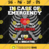 In Case Of Emergency Push Here Cpr 30 Push 02 Breathe Svg Png Dxf Eps