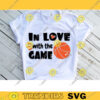 In Love with the Game SVG Valentines Day Cut File Funny Basketball Design Kid Quote Boy Heart Saying SVG Cut Files for Cricut 617 copy