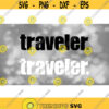 Inspirational Clipart Simple Word Traveler. in Thick Black or White Bold Sans Serif Lowercase Letter Style Digital Download SVG PNG Design 949