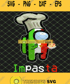 Italian Chef Among Us Cooking Spaghetti Impasta Svg Png Dxf Eps 1 Svg Cut Files Svg Clipart Silh
