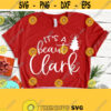 Its A Beaut Clark SVG Funny Christmas Svg Christmas Vacation Svg Griswold Svg Svg Dxf Eps Png Silhouette Cricut Cameo Digital Design 383