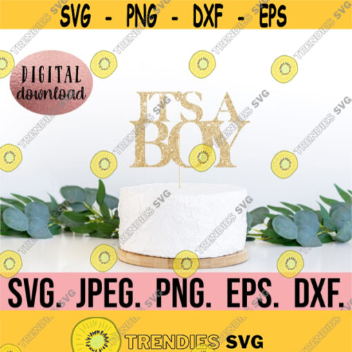Its A Boy Cake Topper SVG Coming Soon New Baby Cupcake Topper Cricut Cut File Instant Download Baby Shower Cake Topper Baby Boy Design 649
