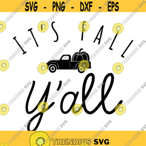 Its Fall Yall Decal Files cut files for cricut svg png dxf Design 125