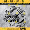 Its Game Day Yall svg Football Football Shirt svg Football Women Football svg Designs American Football file for cut Design 326