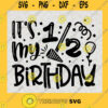 Its My Half Birthday SVG Digital Files Cut Files For Cricut Instant Download Vector Download Print Files