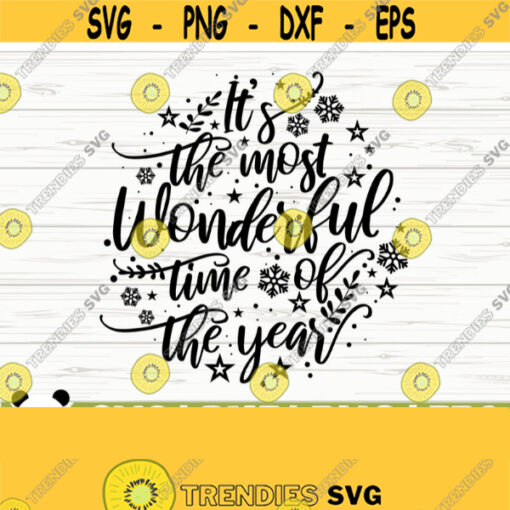 Its The Most Wonderful Time Of The Year Christmas Quote Svg Christmas Svg Holiday Svg Winter Svg Christmas Sign Svg Christmas dxf Design 523