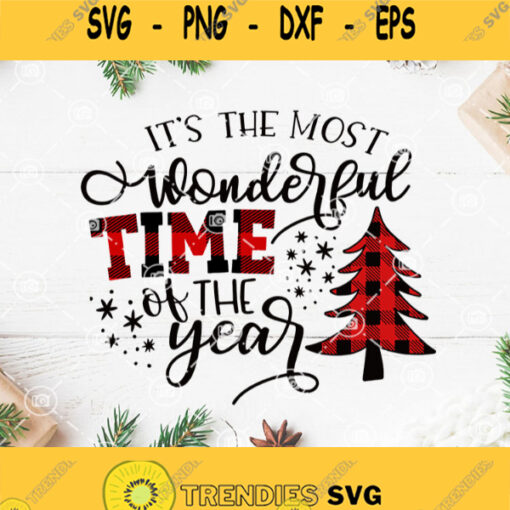 Its The Most Wonderful Time Of The Year Svg Chirstmas Tree Svg Merry Christmas Svg