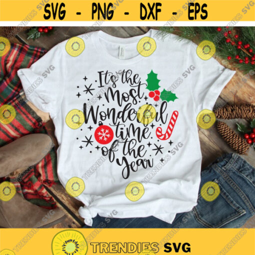 Its The Most Wonderful Time Of The Year svg Christmas svg Merry Christmas svg dxf png eps Christmas Shirt Design Printable Cut File Design 625.jpg