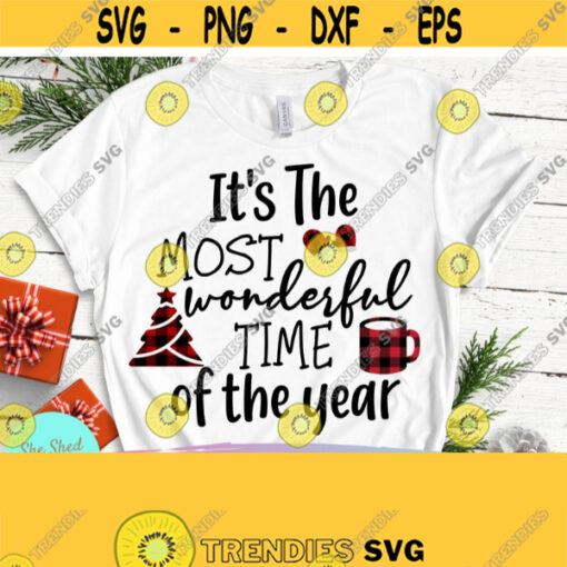 Its The Most Wonderful Time of The Year Christmas svg Buffalo Plaid svg Christmas Craft Ideas Svg Files for Cricut Silhouette Png Dxf Design 785