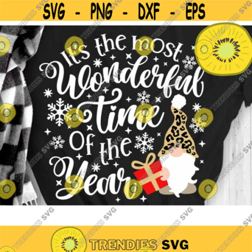 Its The Most Wonderful Time of The Year Svg Leopard Pattern Hat Gnome Svg Christmas Gnome Svg Christmas Cut File Svg Dxf Eps Png Design 1049 .jpg