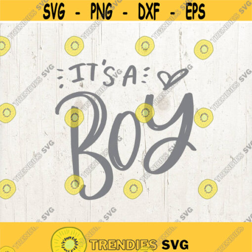 Its a Boy SVG Its A Boy Dxf Its a Boy PNG Its a Boy Cut File For Cricut Its a Boy Silhouette File Pregnancy Announcement Design 195
