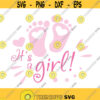 Its a girl svg girl svg baby girl svg baby svg png dxf Cutting files Cricut Cute svg designs print for t shirt quote svg Design 96