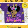 Its my Birthday Svg Birthday Girl Svg Unicorn Birthday Svg Peekaboo Girl Svg Black Princess Svg Afro Princess Svg Dxf Eps Png Design 308 .jpg