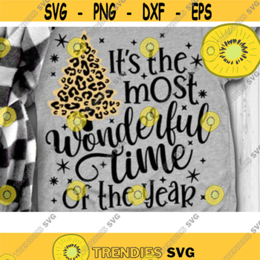 Its the most Wonderful Time of the year Svg Leopard Tree Svg Christmas Tree Svg Christmas Cut Files Dxf Eps Png Design 66 .jpg