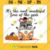 Its The Most Wonderful Time Of The Year SVG PNG EPS DXF Silhouette Cut Files For Cricut Instant Download Vector Download Print File