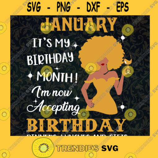 JANUARY Is My Birthday Month SVG Happy BIrthday Digital Files Cut Files For Cricut Instant Download Vector Download Print Files