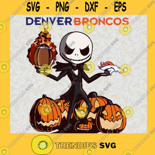 Jack Skellington Denver Broncos SVG Jack Sport SVG Jack Pumpkin Halloween SVG Sport Halloween SVG