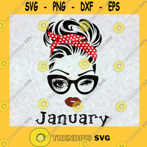 January Girl SVG January Birthday SVG Face Eys SVG Winked Eye SVG Birthday Month SVG